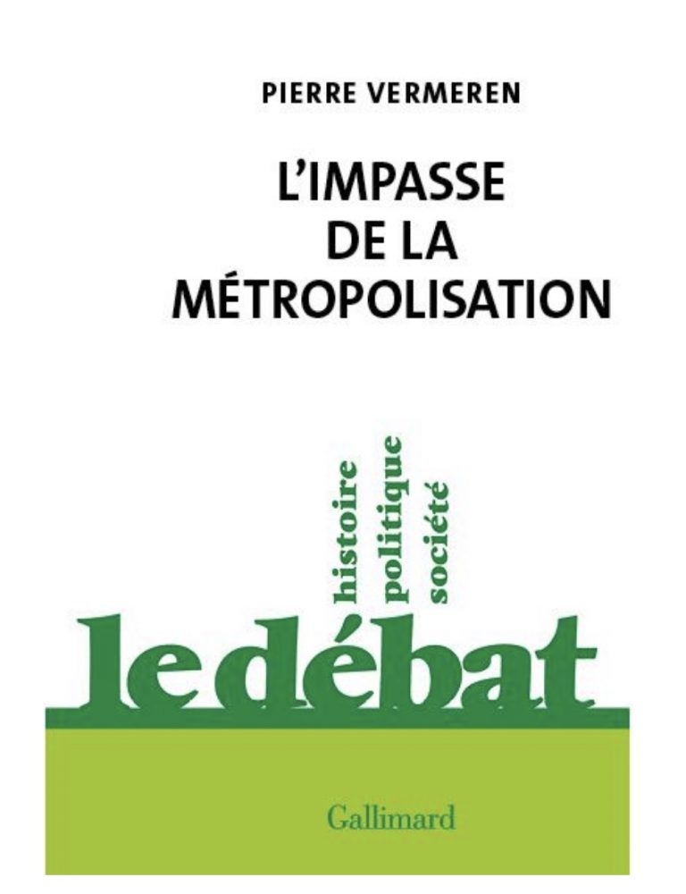 La métropolisation, cet autre séparatisme, par PHILIPPE FOUSSIER